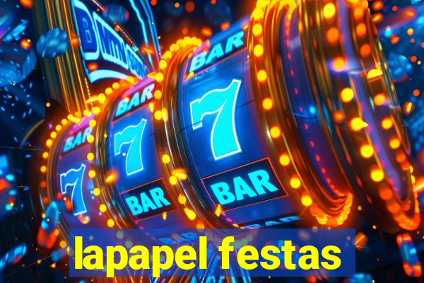 lapapel festas