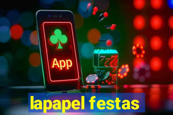 lapapel festas