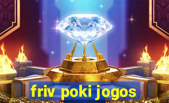 friv poki jogos