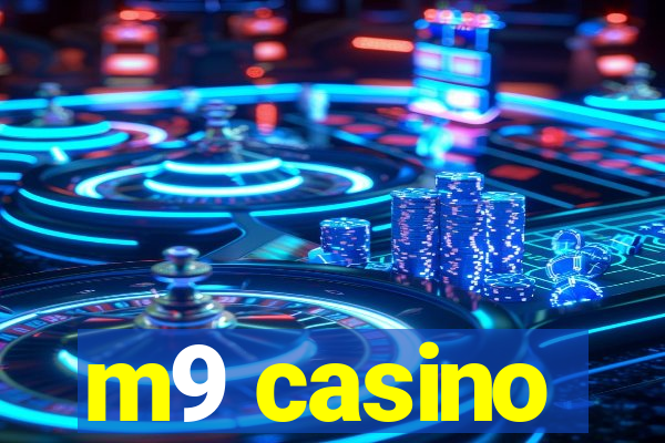 m9 casino