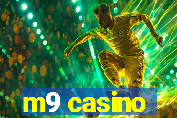 m9 casino