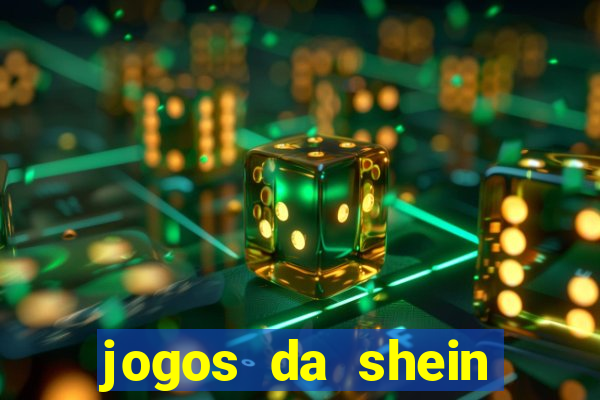 jogos da shein para ganhar pontos