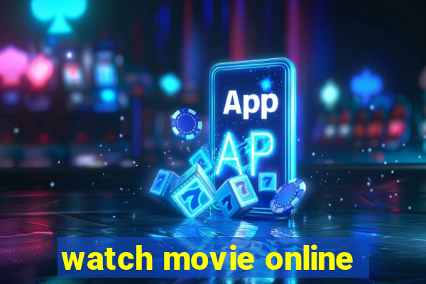 watch movie online