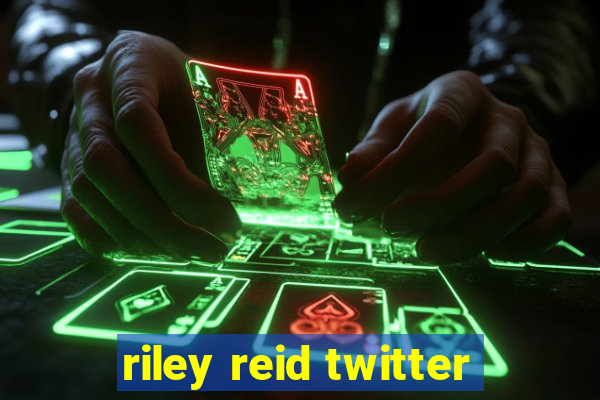 riley reid twitter