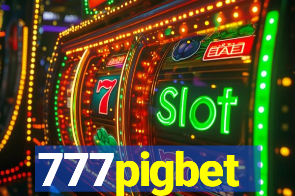 777pigbet