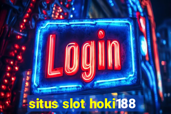 situs slot hoki188