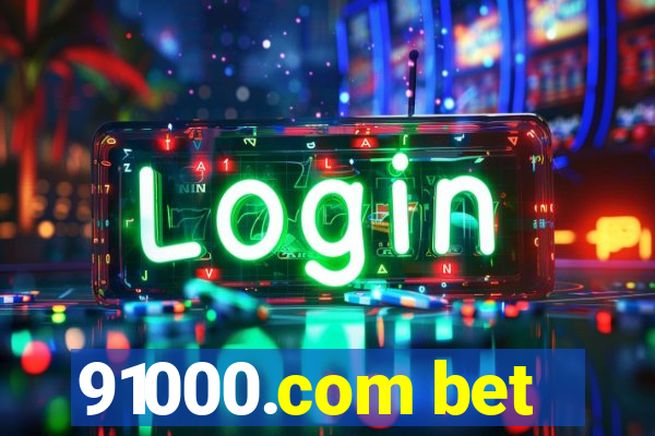 91000.com bet