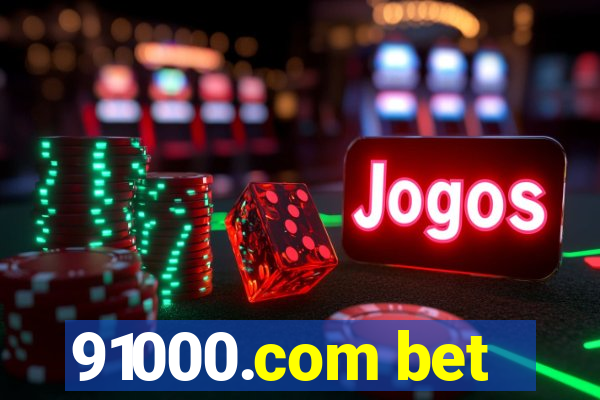 91000.com bet