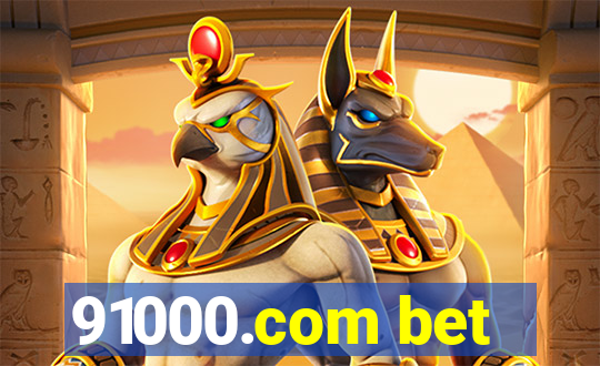 91000.com bet