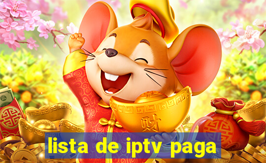 lista de iptv paga