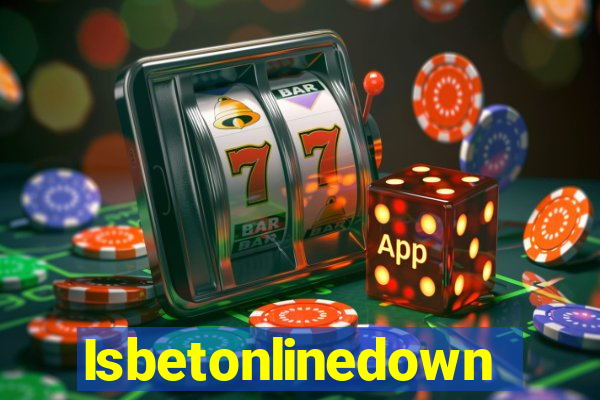 Isbetonlinedown