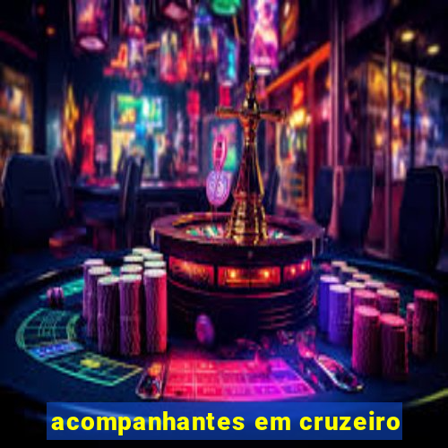 acompanhantes em cruzeiro