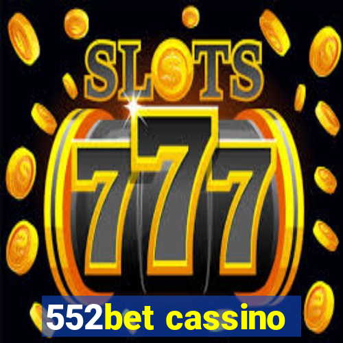 552bet cassino