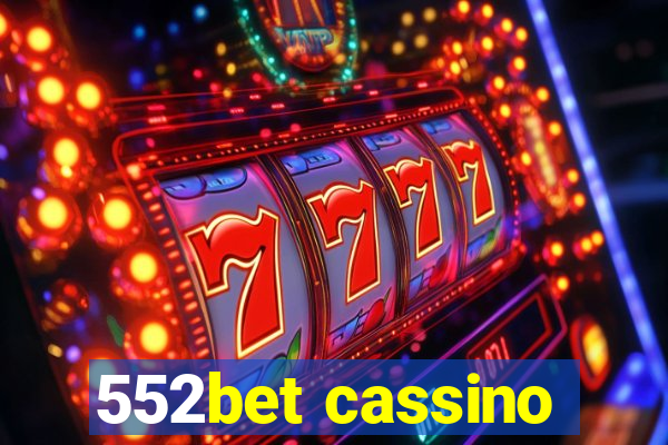 552bet cassino