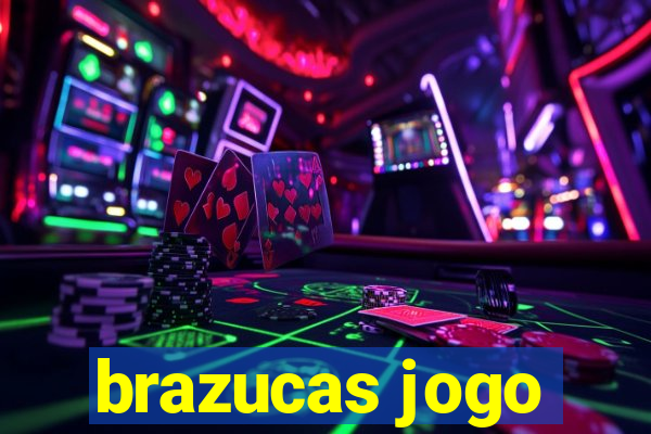 brazucas jogo