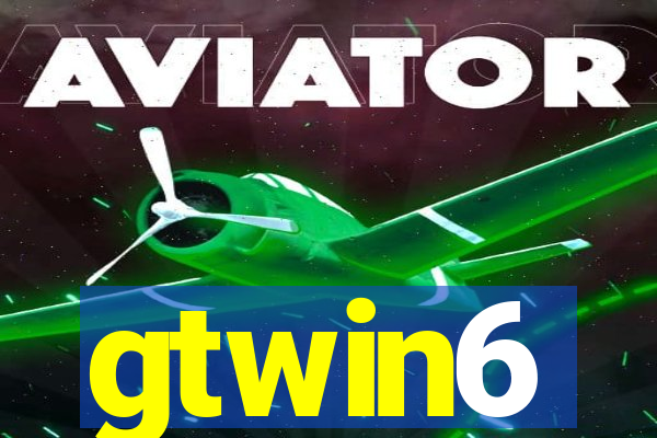 gtwin6