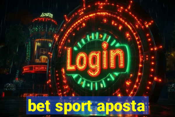 bet sport aposta