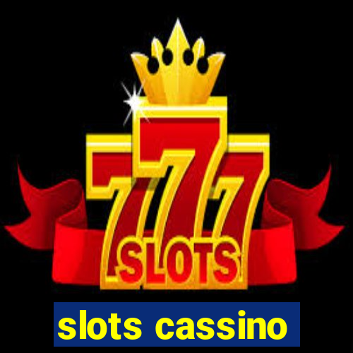 slots cassino