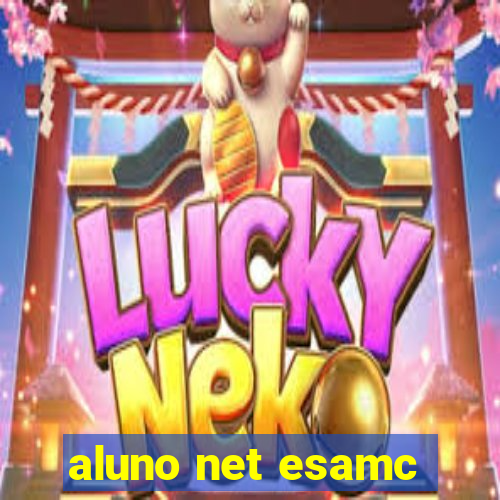 aluno net esamc