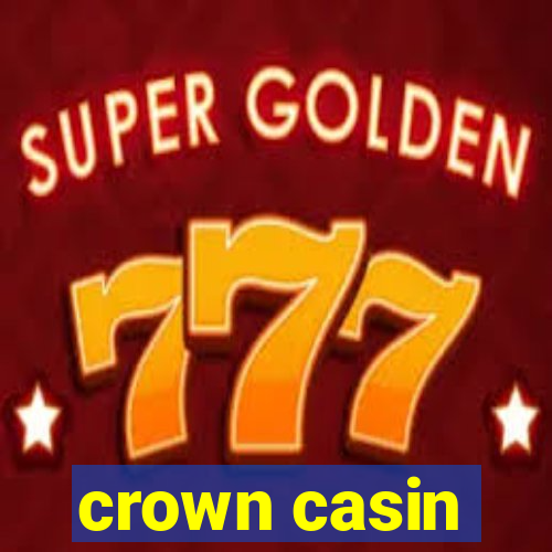 crown casin