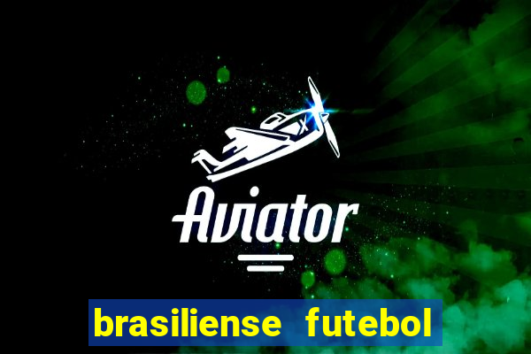 brasiliense futebol clube maior de 18