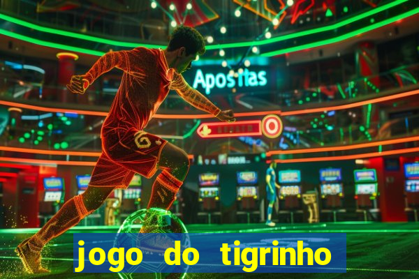 jogo do tigrinho plataforma de 1 real