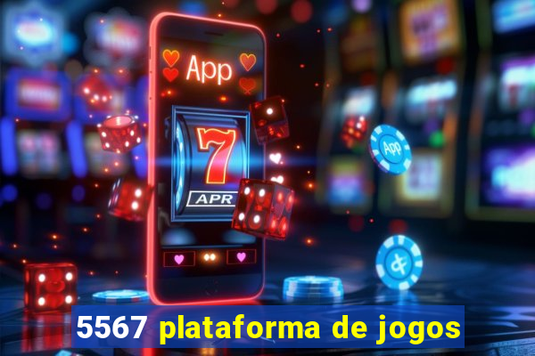 5567 plataforma de jogos