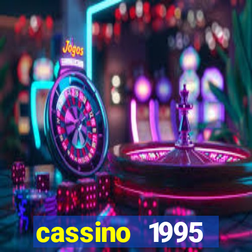 cassino 1995 dublado online