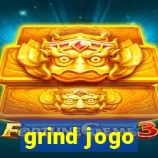 grind jogo