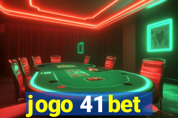 jogo 41 bet