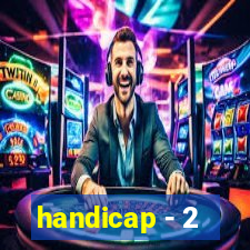 handicap - 2