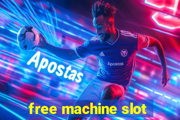 free machine slot