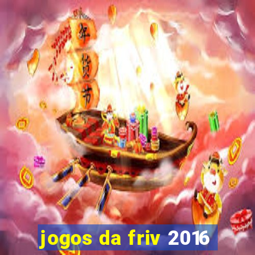 jogos da friv 2016