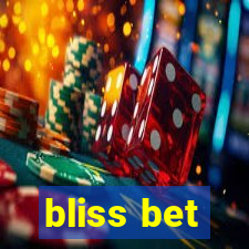 bliss bet