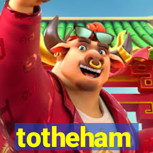 totheham