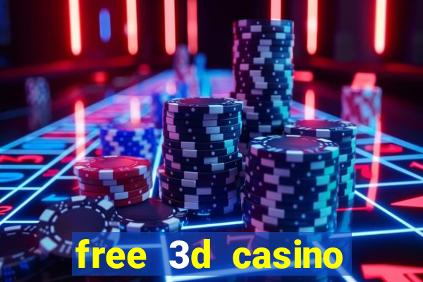 free 3d casino slot games