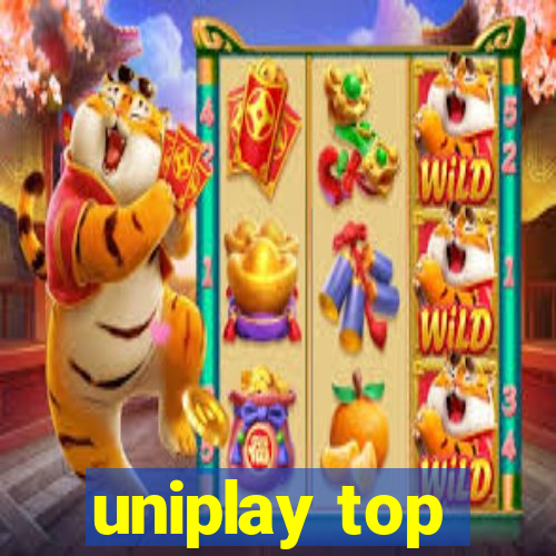 uniplay top