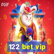 122 bet vip