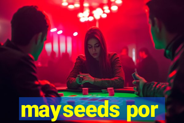 mayseeds por