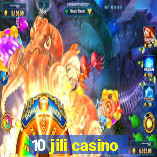 10 jili casino