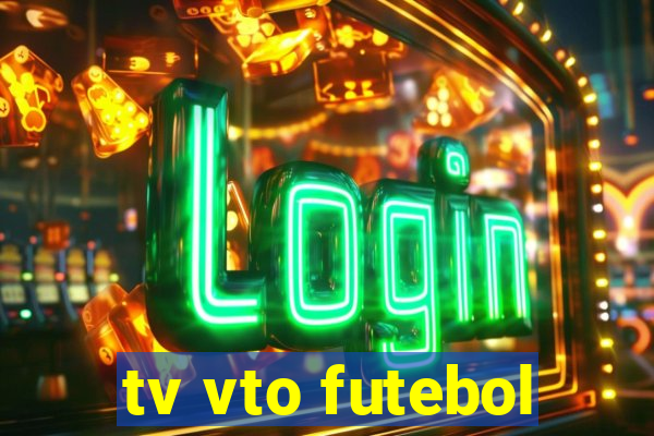 tv vto futebol