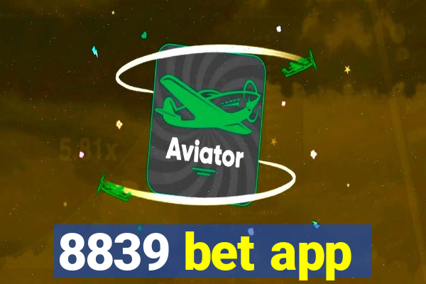 8839 bet app