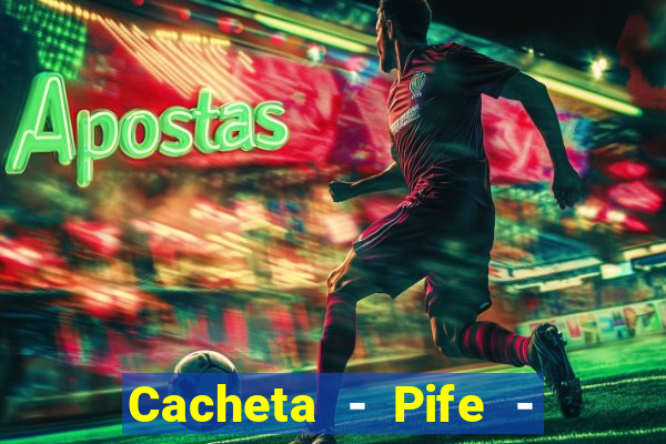 Cacheta - Pife - Jogo online