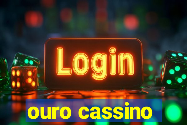 ouro cassino