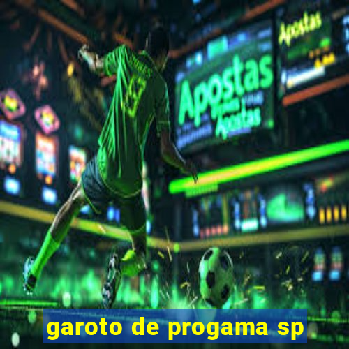 garoto de progama sp