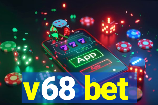 v68 bet