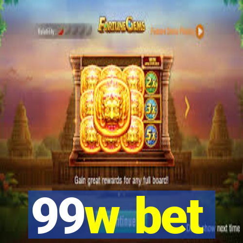 99w bet