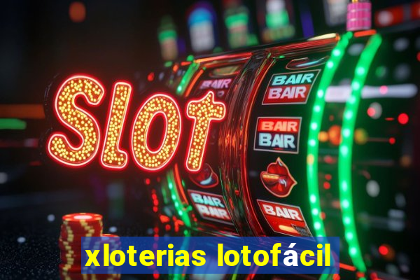 xloterias lotofácil