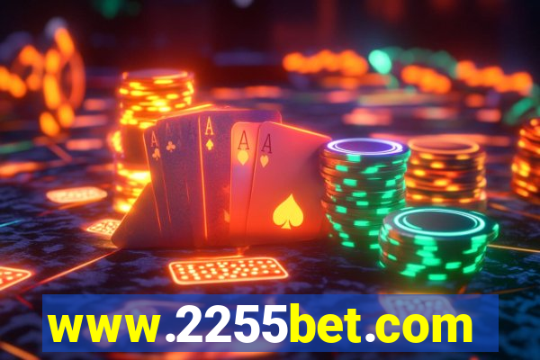 www.2255bet.com