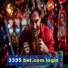 3335 bet.com login